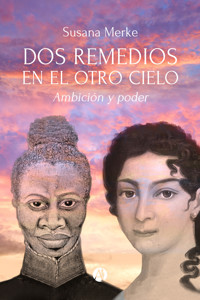 Dos Remedios en el otro cielo - Susana Merke - E-Book