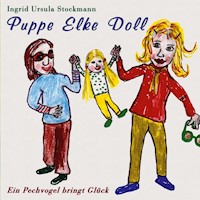 Puppe Elke Doll - Ingrid Ursula Stockmann - E-Book