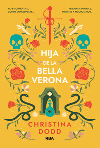 Hija de la bella Verona - Christina Dodd - E-Book