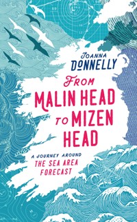 From Malin Head to Mizen Head - Joanna Donnelly - E-Book