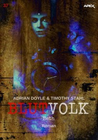 BLUTVOLK, Band 37: BETH - Adrian Doyle - E-Book