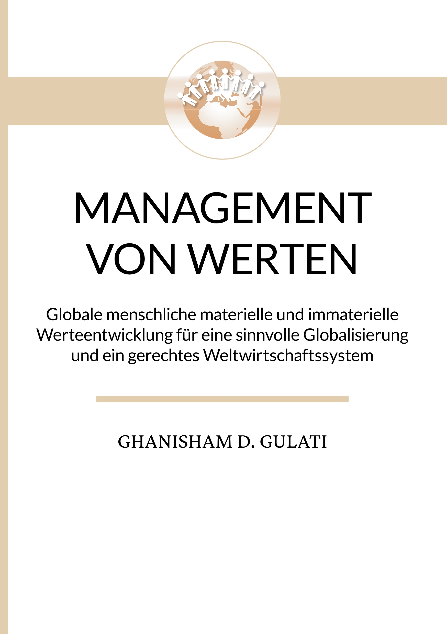 Management von Werten - Management of Values - Ghanisham D. Gulati - E-Book