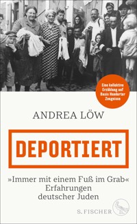 Deportiert - Andrea Löw - E-Book