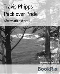 Pack over Pride - Travis Phipps - E-Book