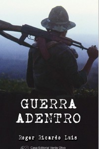 Guerra adentro - Roger Ricardo Luis - E-Book