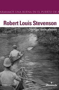 Navegar tierra adentro - Robert Louis Stevenson - E-Book