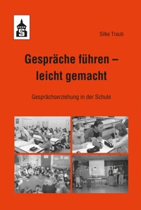 Gespräche führen – leicht gemacht - Silke Traub - E-Book