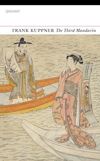 The Third Mandarin - Frank Kuppner - E-Book