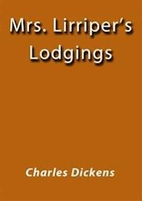 Mrs. Lirriper's lodgings - Charles Dickens. - E-Book