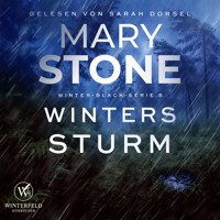 Winters Sturm - Thriller ( Winter-Black 8 ) - Mary Stone - Hörbuch