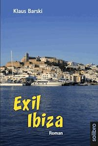 Exil Ibiza - Klaus Barski - E-Book