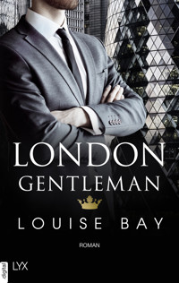London Gentleman - Louise Bay - E-Book