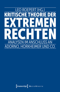 Kritische Theorie der extremen Rechten -  - kostenlos E-Book