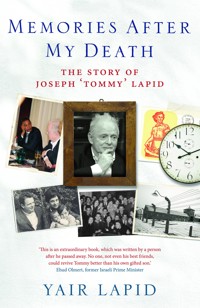 Memories After My Death - Yair Lapid - E-Book