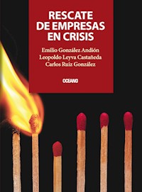 Rescate de empresas en crisis - Carlos Ruiz González - E-Book