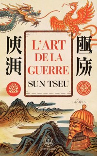 Sun Tzu : L’Art de la guerre - Sun Tzu - E-Book