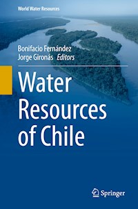 Water Resources of Chile -  - E-Book