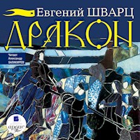 Дракон - Евгений Шварц - Hörbuch