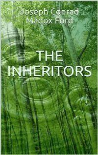 The Inheritors - Joseph Conrad - E-Book