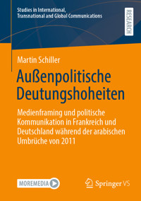 Außenpolitische Deutungshoheiten - Martin Schiller - E-Book
