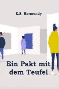 Der Pakt mit dem Teufel - E.S. Harmondy - E-Book