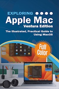 Exploring Apple Mac - Ventura Edition - Kevin Wilson - E-Book