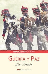 Guerra y paz - Lev Tolstói - E-Book