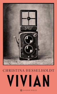 Vivian - Christina Hesselholdt - E-Book
