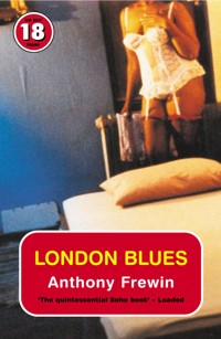 London Blues - Anthony Frewin - E-Book