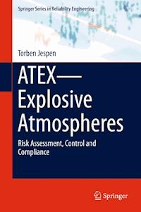 ATEX—Explosive Atmospheres - Torben Jespen - E-Book