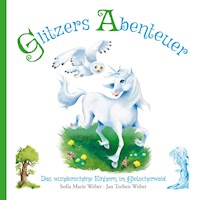 Glitzers Abenteuer - Jan Torben Weber - E-Book