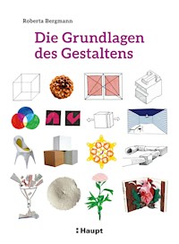 Die Grundlagen des Gestaltens (PDF) - Roberta Bergmann - E-Book