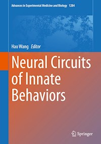 Neural Circuits of Innate Behaviors -  - E-Book