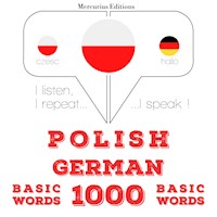 Polski - Niemiecki: 1000 podstawowych słów - JM Gardner - Hörbuch
