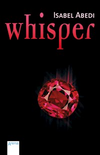 Whisper - Isabel Abedi - E-Book + Hörbuch