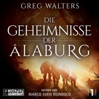 Die Geheimnisse der Âlaburg - Die Farbseher Saga, Band 1 (ungekürzt) - Greg Walters - Hörbuch