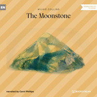 The Moonstone (Unabridged) - Wilkie Collins - Hörbuch