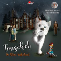 Truschel der kleine Geisterhund, Folge 3: Alte Geister und neue Freunde - Thomas Rock - Hörbuch