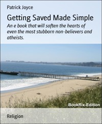 Getting Saved Made Simple - Patrick Joyce - E-Book