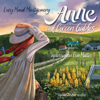 Anne auf Green Gables (Ungekürzte Lesung) - Lucy Maud Montgomery - Hörbuch