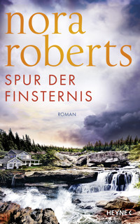 Spur der Finsternis - Nora Roberts - E-Book