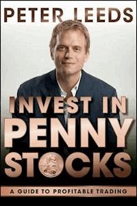 Invest in Penny Stocks - Peter Leeds - E-Book