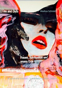 Transformation 2016 - 2026 - Markus Schmidt - E-Book