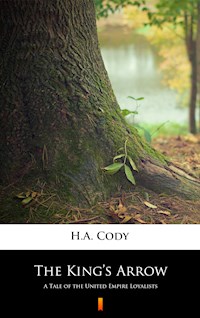The King’s Arrow - H. A. Cody - E-Book