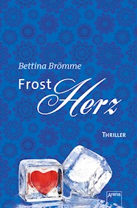 Frostherz - Bettina Brömme - E-Book