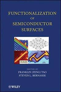Functionalization of Semiconductor Surfaces - Franklin Tao - E-Book
