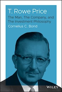 T. Rowe Price - Cornelius C. Bond - E-Book