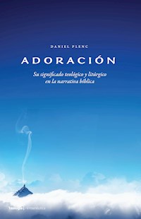 Adoración - Daniel Plenc - E-Book