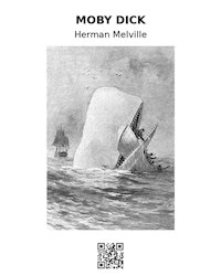 Moby Dick - Herman Melville. - E-Book