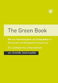 The Green Book - Aristidis Selalmazidis - E-Book